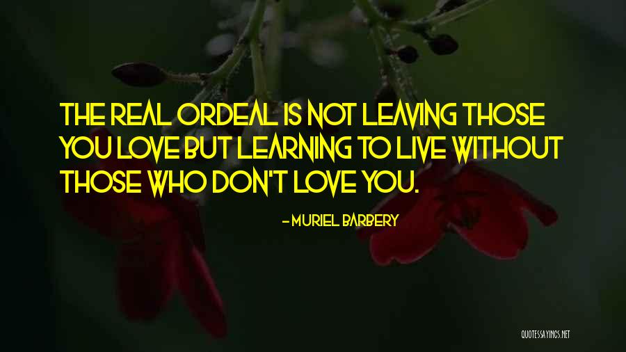 Kom Rka Bakteryjna Quotes By Muriel Barbery Kom Rka Bakteryjna Quotes By Muriel Barbery