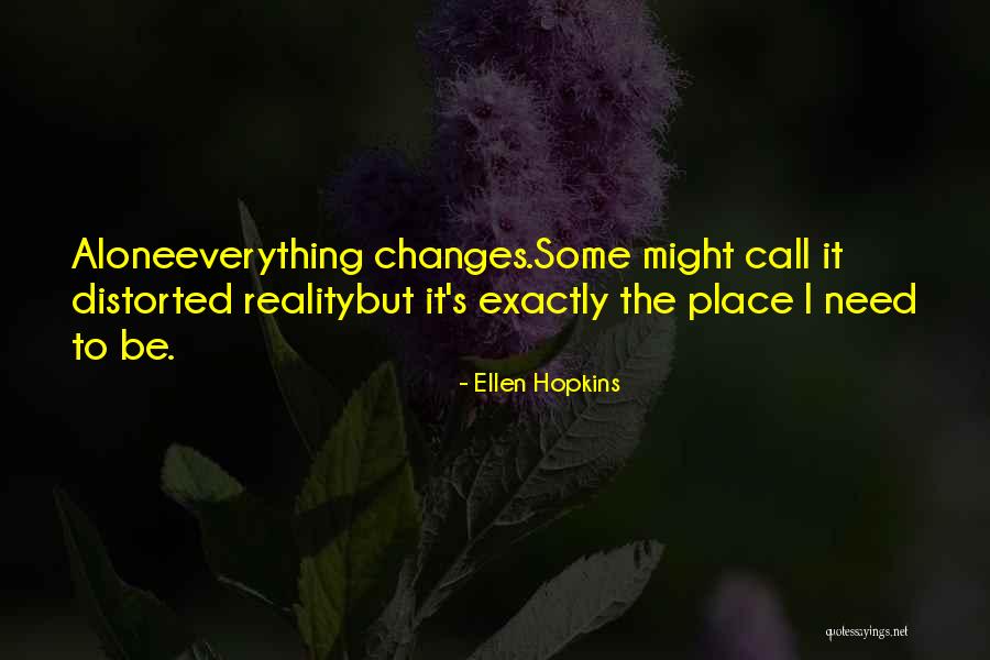 Kom Rka Grzyba Quotes By Ellen Hopkins Kom Rka Grzyba Quotes By Ellen Hopkins