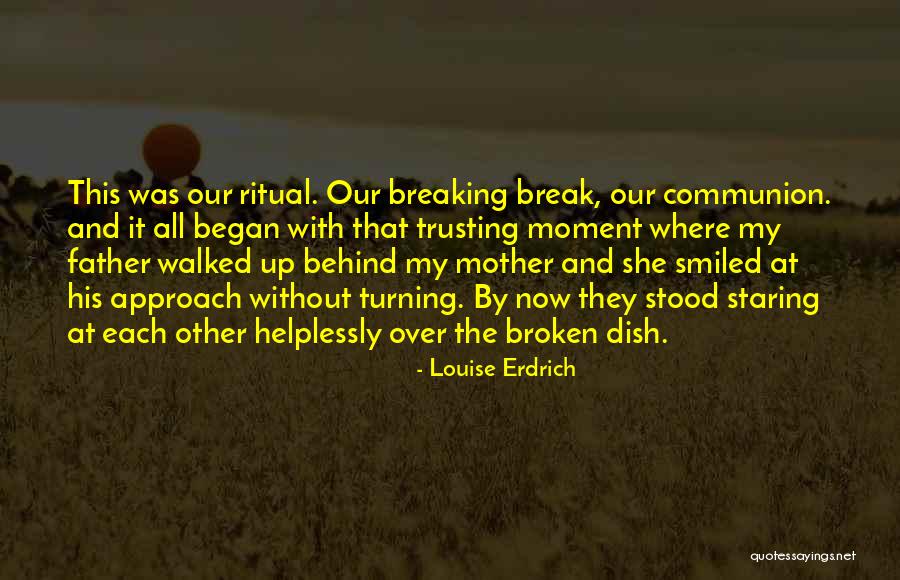 Kom Rka Grzyba Quotes By Louise Erdrich Kom Rka Grzyba Quotes By Louise Erdrich