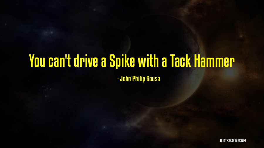 Kom Rka Quotes By John Philip Sousa