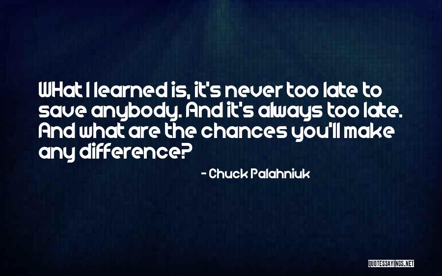 Komachi Oregairu Quotes By Chuck Palahniuk Komachi Oregairu Quotes By Chuck Palahniuk