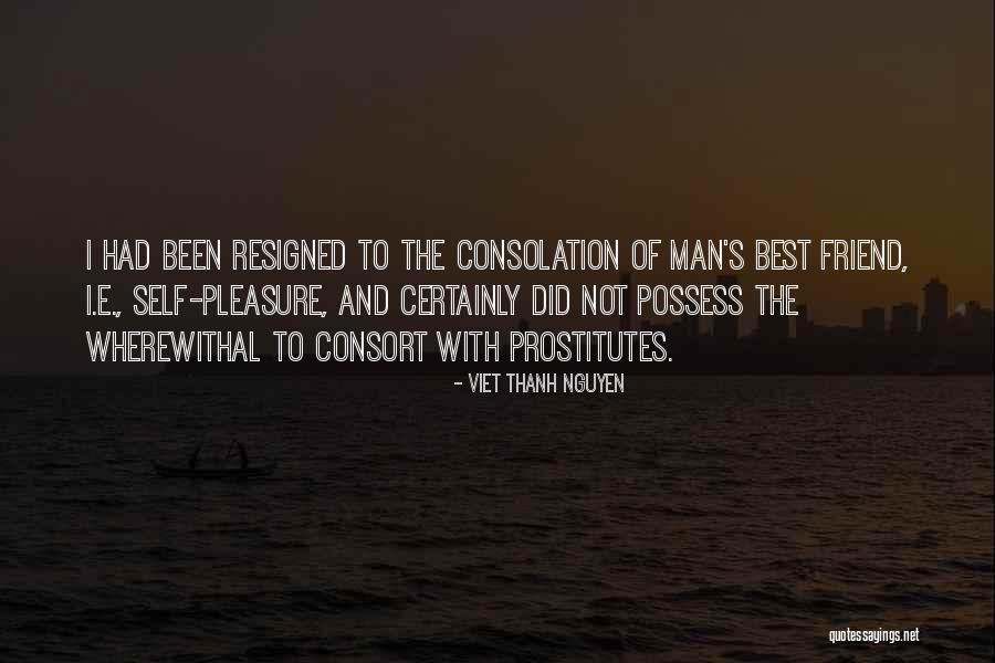 Komakos Quotes By Viet Thanh Nguyen Komakos Quotes By Viet Thanh Nguyen
