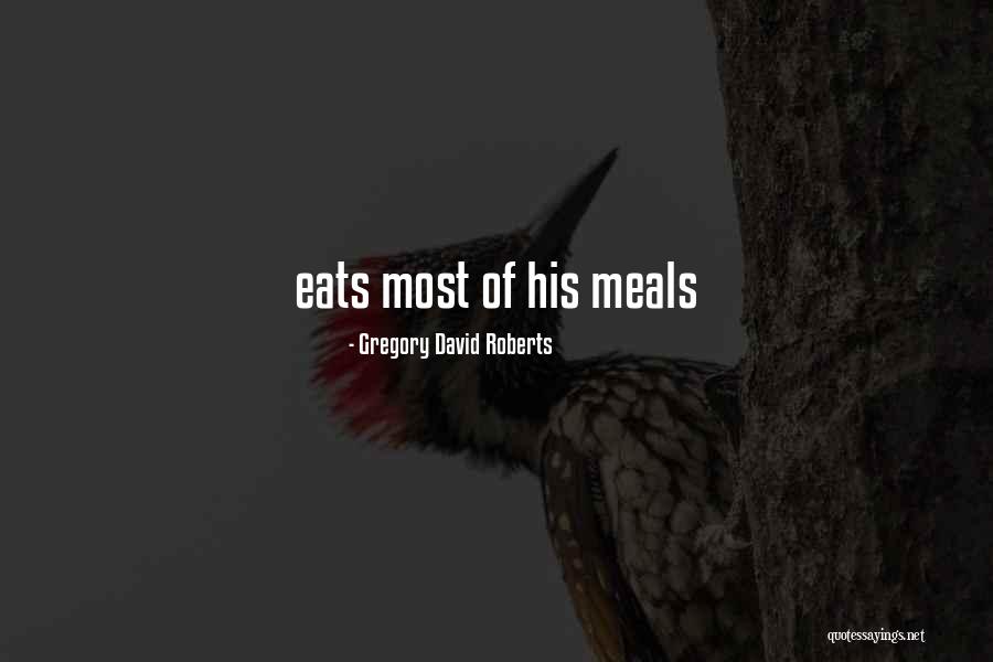 Komamura Human Quotes By Gregory David Roberts Komamura Human Quotes By Gregory David Roberts