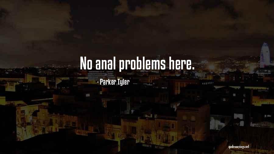Komari Vosa Quotes By Parker Tyler Komari Vosa Quotes By Parker Tyler