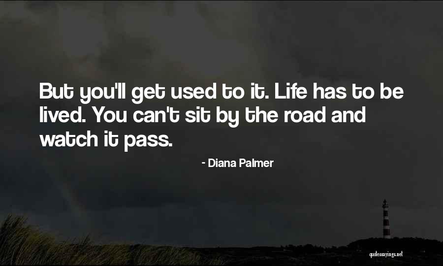 Komatsushima Quotes By Diana Palmer Komatsushima Quotes By Diana Palmer