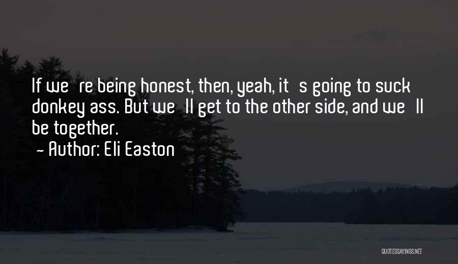 Komatsushima Quotes By Eli Easton