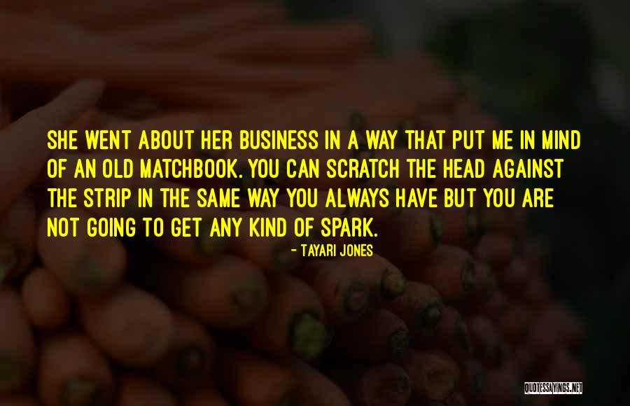 Kombento Quotes By Tayari Jones Kombento Quotes By Tayari Jones