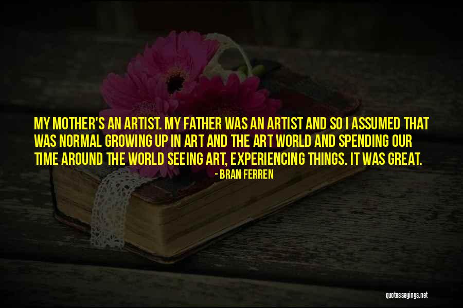 Kombinirani Kotli Quotes By Bran Ferren Kombinirani Kotli Quotes By Bran Ferren