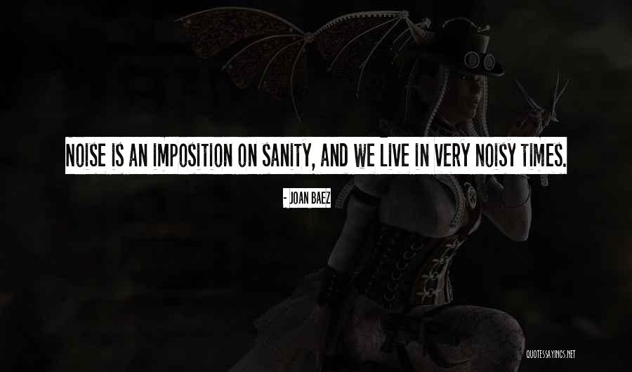 Komdis Dessel Quotes By Joan Baez Komdis Dessel Quotes By Joan Baez