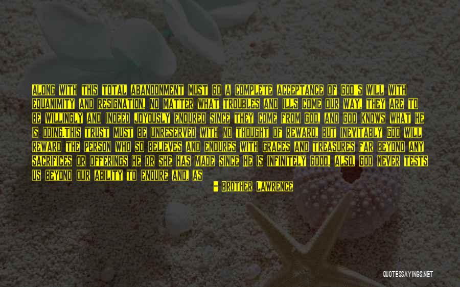 Komendant Miasta Quotes By Brother Lawrence Komendant Miasta Quotes By Brother Lawrence