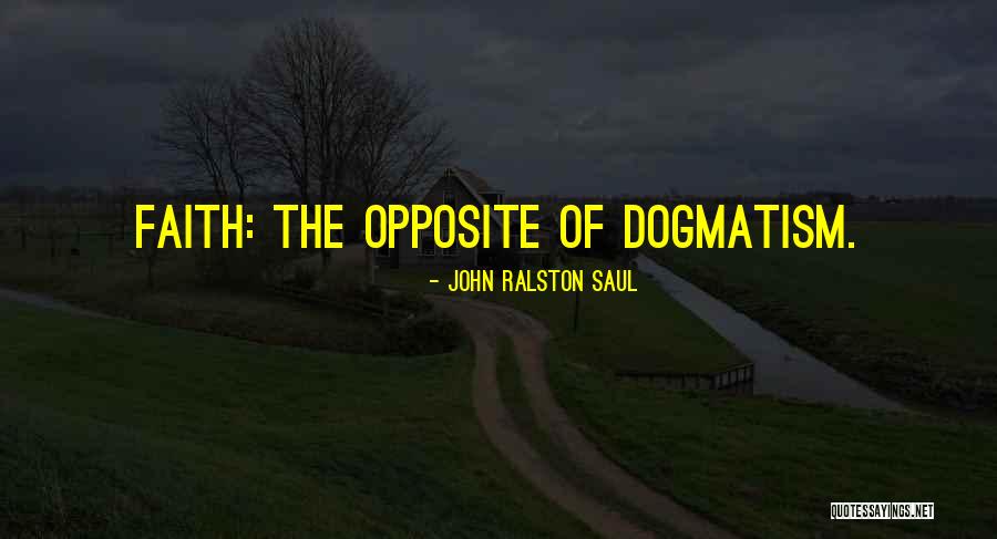 Komendatis Quotes By John Ralston Saul Komendatis Quotes By John Ralston Saul