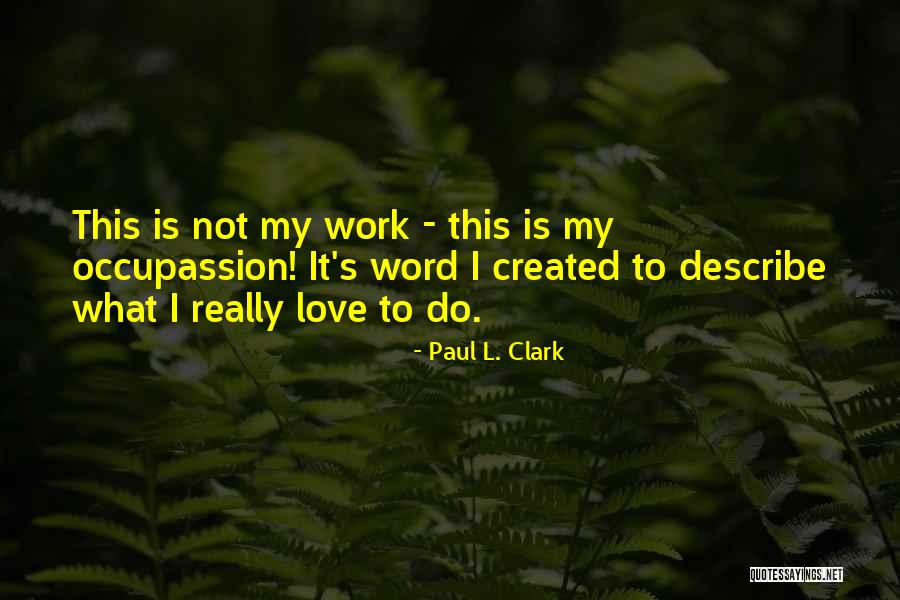 Komete Kontrol Quotes By Paul L. Clark Komete Kontrol Quotes By Paul L. Clark