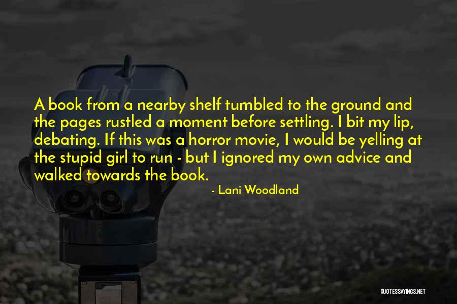 Kometebi Quotes By Lani Woodland Kometebi Quotes By Lani Woodland