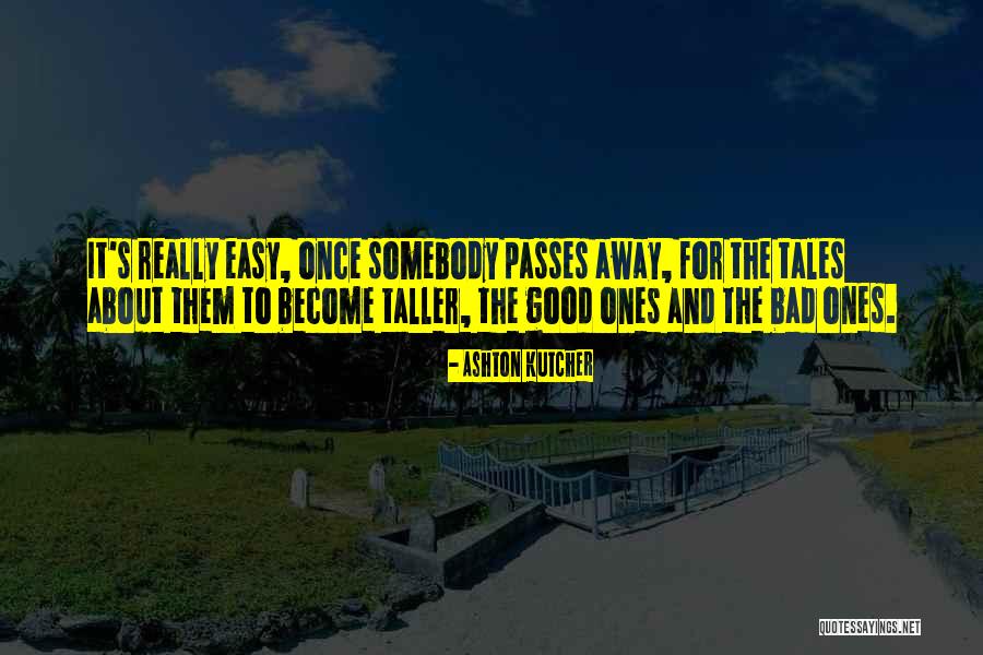 Kometenstaart Quotes By Ashton Kutcher Kometenstaart Quotes By Ashton Kutcher