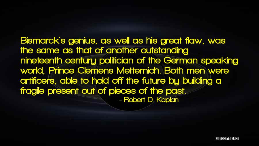 Kominato Quotes By Robert D. Kaplan Kominato Quotes By Robert D. Kaplan