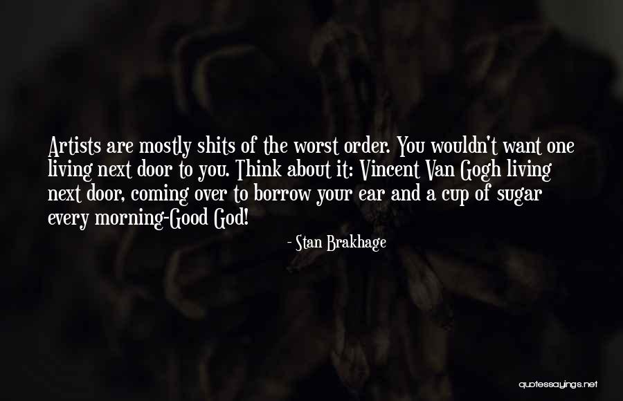 Komiya Yuria Quotes By Stan Brakhage Komiya Yuria Quotes By Stan Brakhage