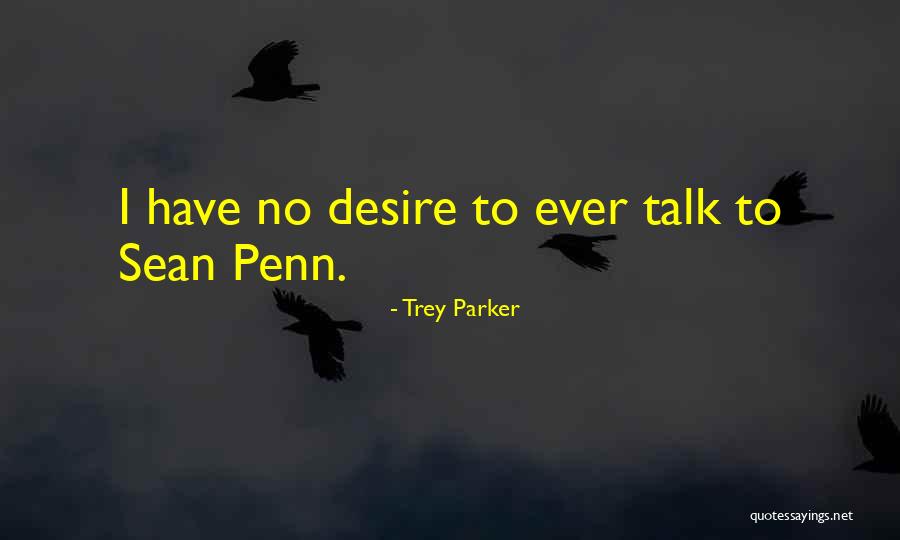 Komla Agbeli Quotes By Trey Parker Komla Agbeli Quotes By Trey Parker
