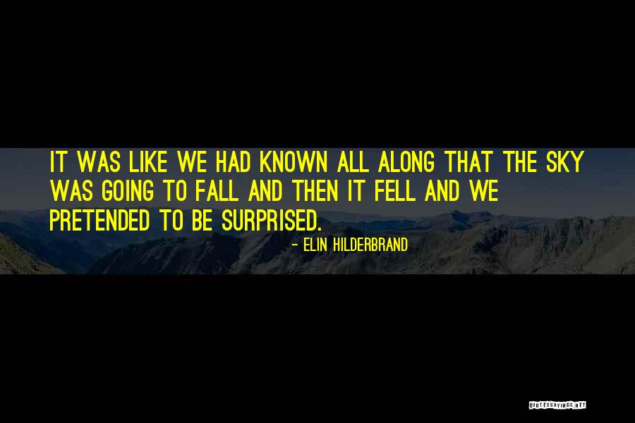 Komment Quotes By Elin Hilderbrand Komment Quotes By Elin Hilderbrand