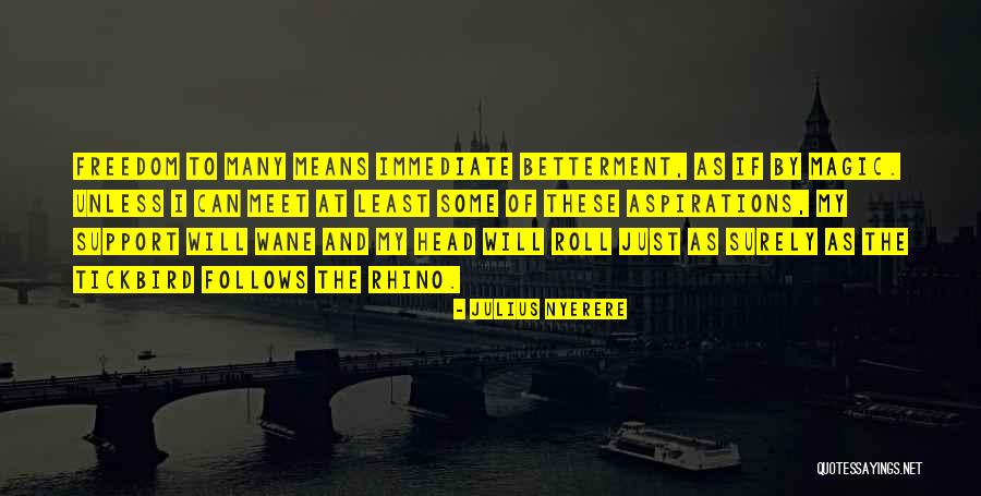 Kommerina Daling Quotes By Julius Nyerere Kommerina Daling Quotes By Julius Nyerere