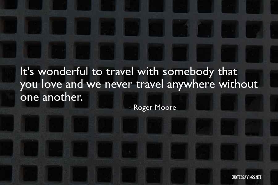Komode Yisk Quotes By Roger Moore Komode Yisk Quotes By Roger Moore