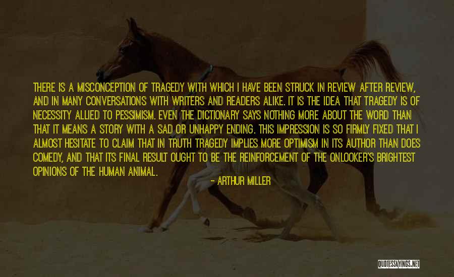 Komodin Y Kseklik Quotes By Arthur Miller Komodin Y Kseklik Quotes By Arthur Miller