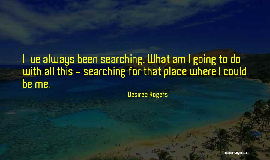 Komomo Oc Quotes By Desiree Rogers Komomo Oc Quotes By Desiree Rogers