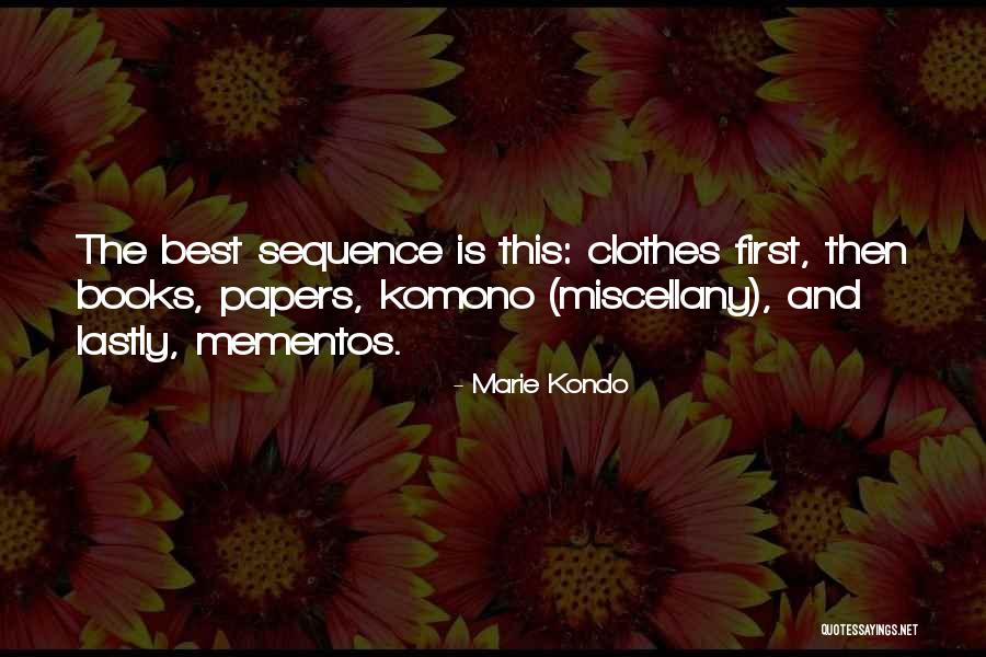 Komono Quotes By Marie Kondo Komono Quotes By Marie Kondo