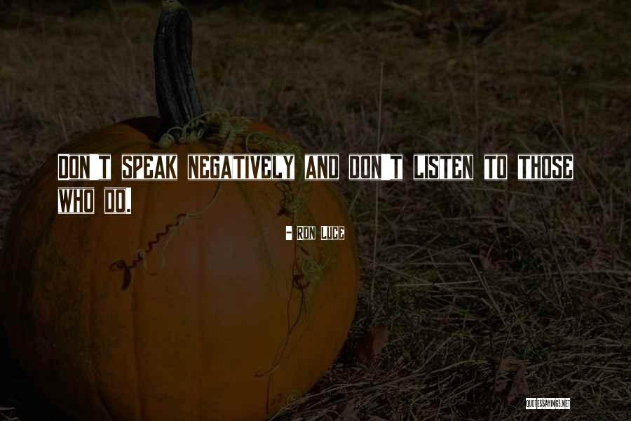 Komora Medicinskih Quotes By Ron Luce Komora Medicinskih Quotes By Ron Luce