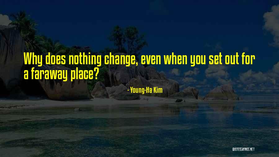 Komornik Quotes By Young-Ha Kim Komornik Quotes By Young-Ha Kim