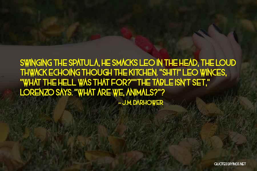 Komplex Wheels Quotes By J.M. Darhower Komplex Wheels Quotes By J.M. Darhower