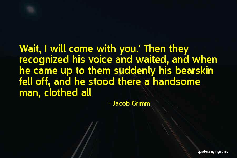 Komrads Quotes By Jacob Grimm Komrads Quotes By Jacob Grimm