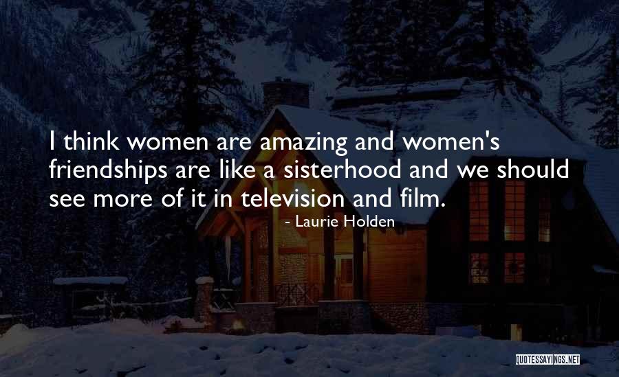 Komros Quotes By Laurie Holden Komros Quotes By Laurie Holden