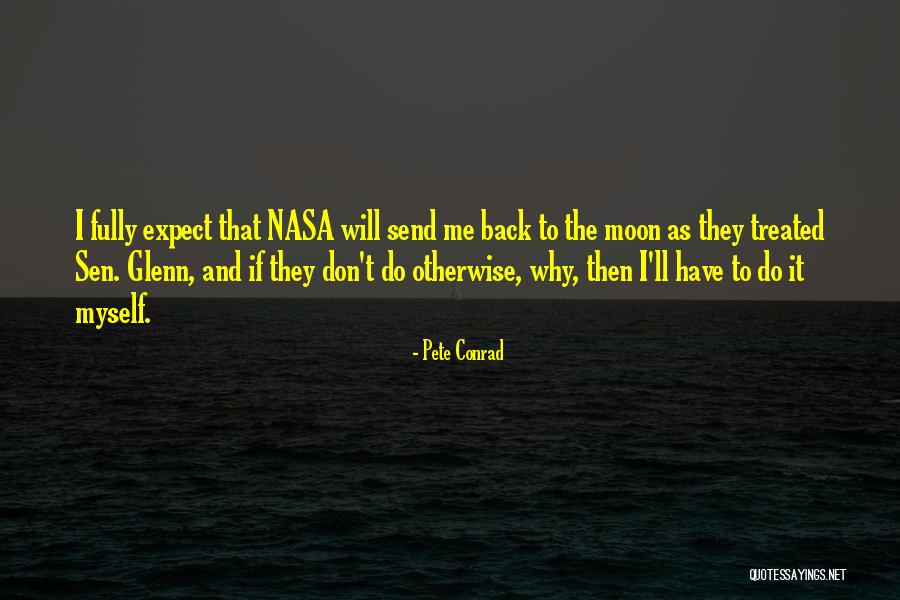 Komutatorske Quotes By Pete Conrad Komutatorske Quotes By Pete Conrad