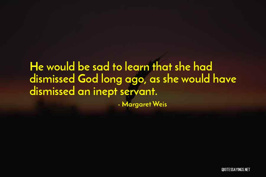 Konahuanui Quotes By Margaret Weis Konahuanui Quotes By Margaret Weis