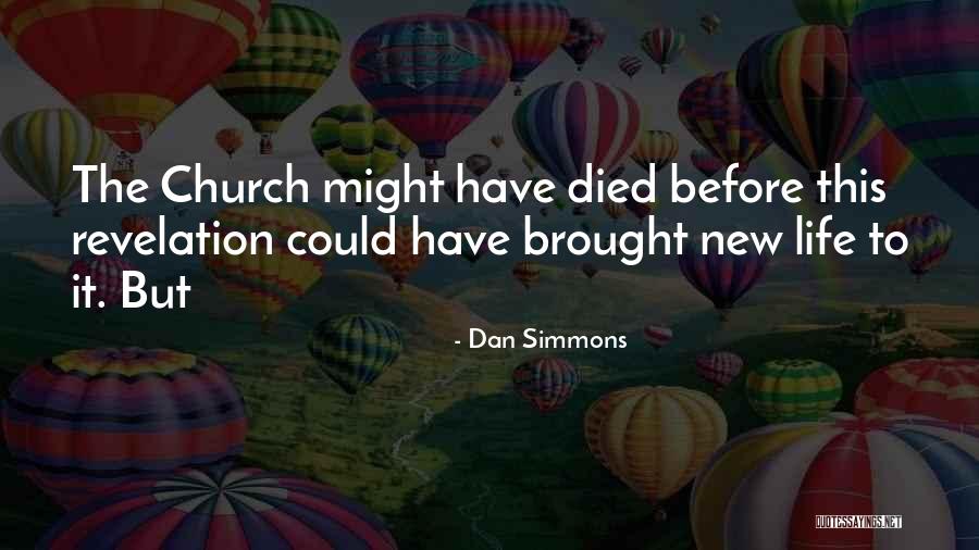 Konaloacoffee Quotes By Dan Simmons Konaloacoffee Quotes By Dan Simmons