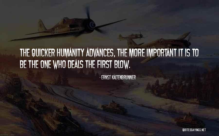 Konantz Quotes By Ernst Kaltenbrunner Konantz Quotes By Ernst Kaltenbrunner