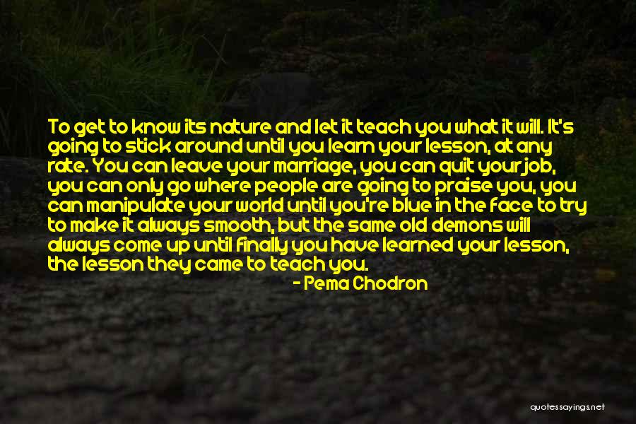 Konca Cilasun Quotes By Pema Chodron Konca Cilasun Quotes By Pema Chodron