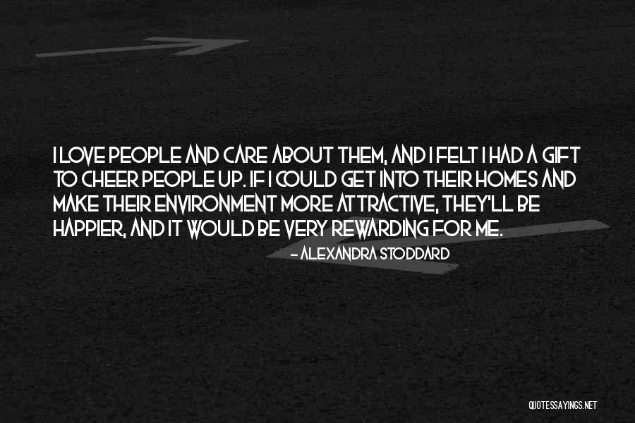 Koncepcja Federacyjna Quotes By Alexandra Stoddard Koncepcja Federacyjna Quotes By Alexandra Stoddard