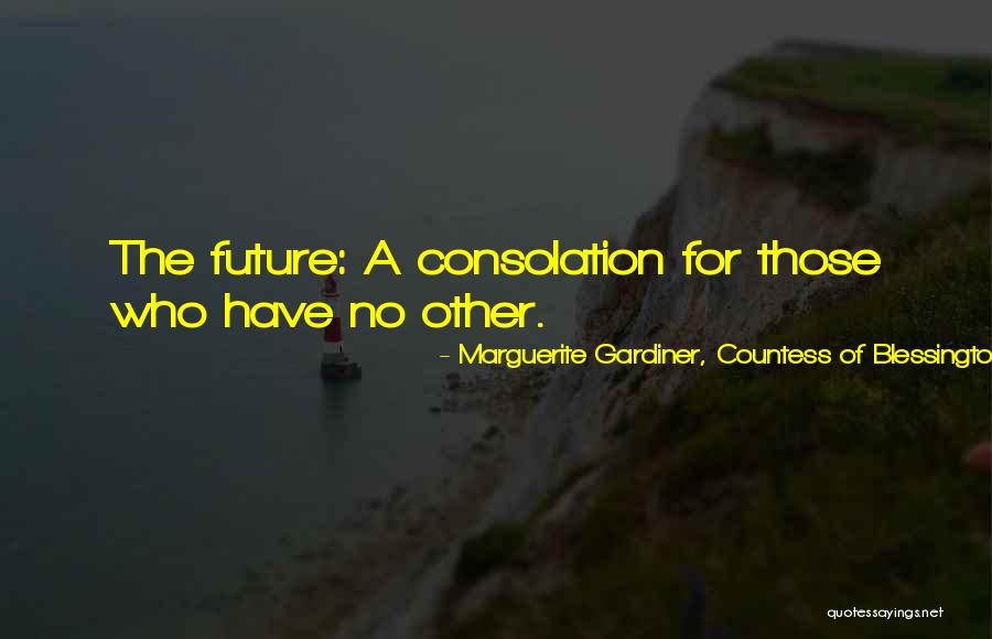 Koncepcja Humanistyczna Quotes By Marguerite Gardiner, Countess Of Blessington Koncepcja Humanistyczna Quotes By Marguerite Gardiner, Countess Of Blessington