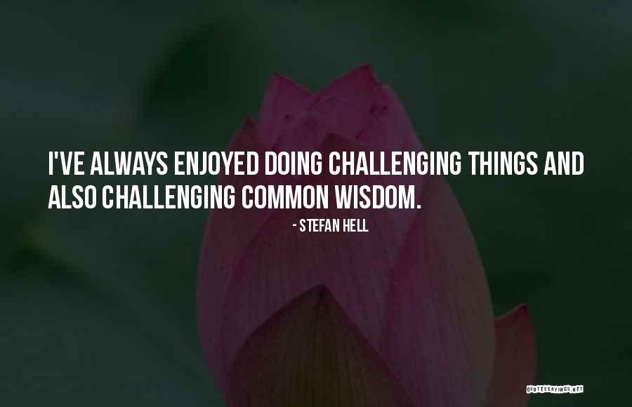 Konchog Gyaltsen Quotes By Stefan Hell Konchog Gyaltsen Quotes By Stefan Hell