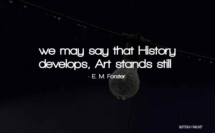 Koncili Rn Vy Etren Quotes By E. M. Forster Koncili Rn Vy Etren Quotes By E. M. Forster