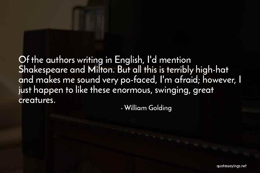 Kondensatori Quotes By William Golding Kondensatori Quotes By William Golding