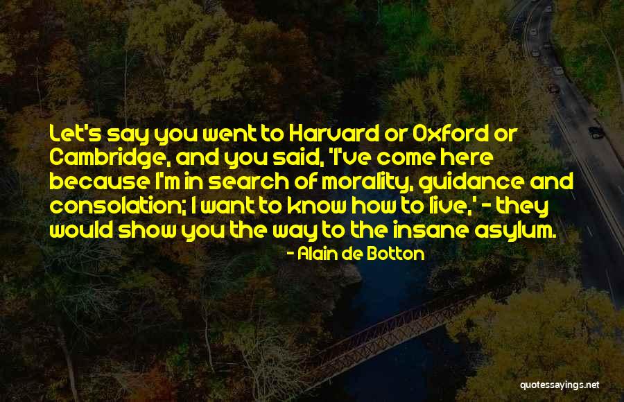 Kondensatoriaus Quotes By Alain De Botton Kondensatoriaus Quotes By Alain De Botton