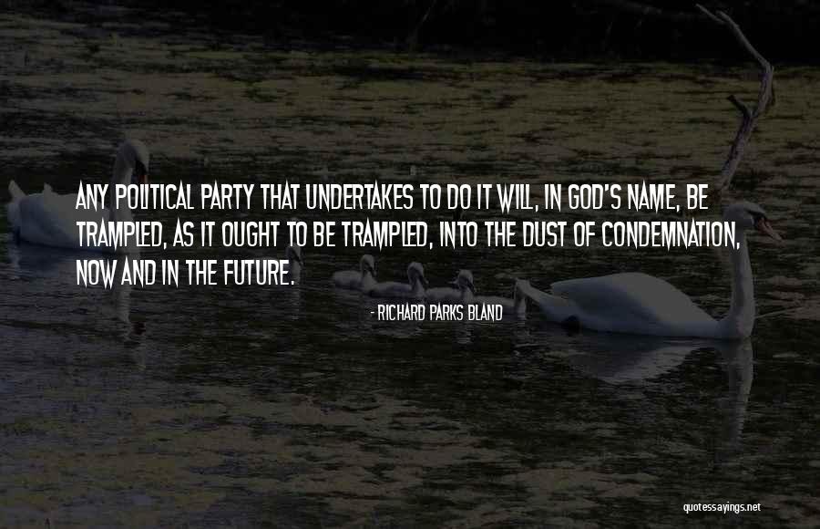 Kondensatoriaus Quotes By Richard Parks Bland Kondensatoriaus Quotes By Richard Parks Bland