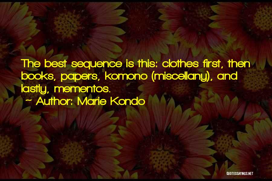 Kondo Quotes By Marie Kondo