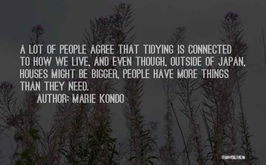 Kondo Quotes By Marie Kondo