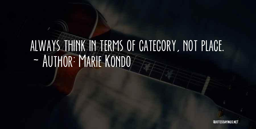 Kondo Quotes By Marie Kondo