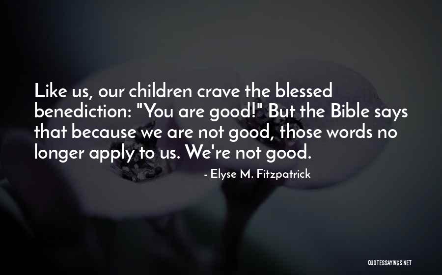 Kondratowicz Janusz Quotes By Elyse M. Fitzpatrick Kondratowicz Janusz Quotes By Elyse M. Fitzpatrick