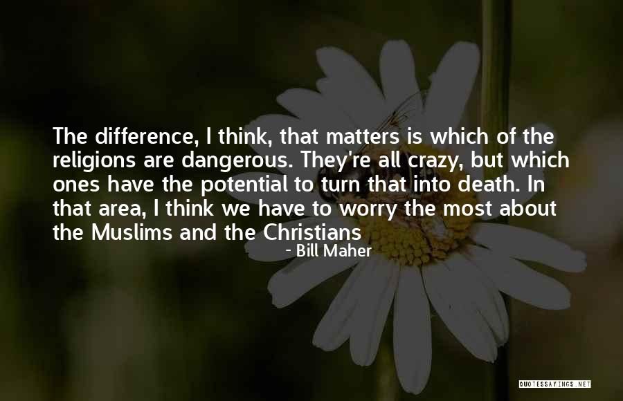 Koneksa Health Quotes By Bill Maher Koneksa Health Quotes By Bill Maher