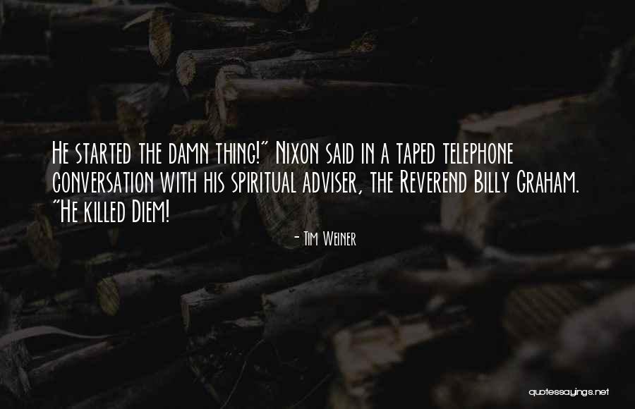 Konesky Canning Quotes By Tim Weiner Konesky Canning Quotes By Tim Weiner